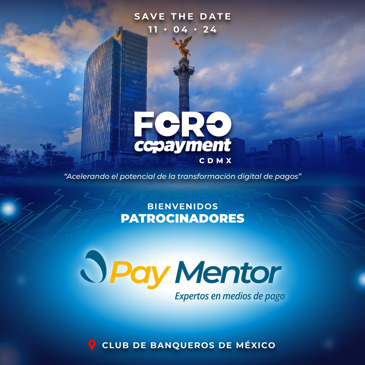 ¡Le damos la bienvenida a Paymentor como patrocinador del FORO COPAYMENT CDMX! 📆 11 de Abril, 2024 📍 Club de Banqueros de México ➡️ Regístrate: foro.copayment.com.mx/#/signup #forocopaymentcdmx