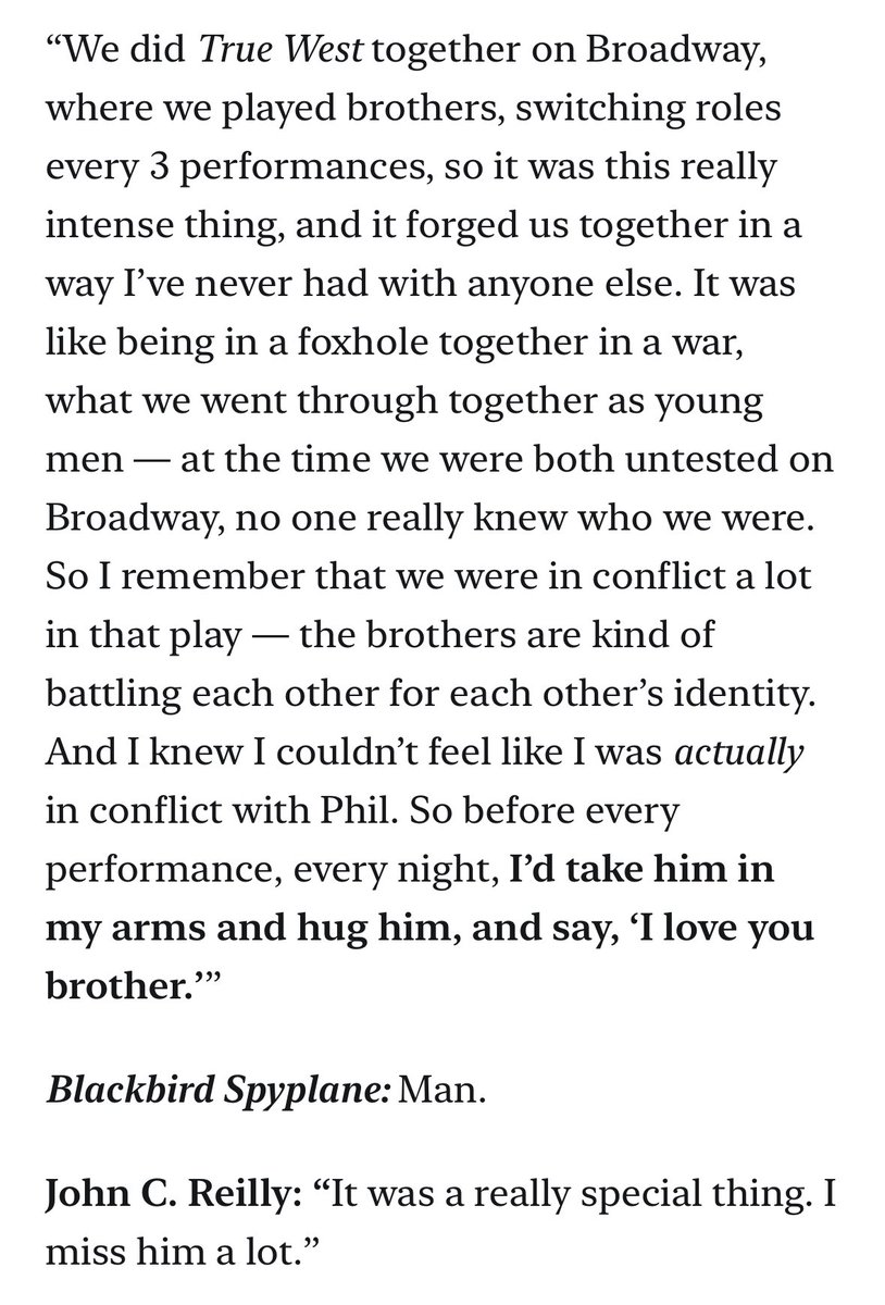 Teared up at this part about John C. Reilly doing True West with Philip Seymour Hoffman blackbirdspyplane.com/p/john-c-reill…