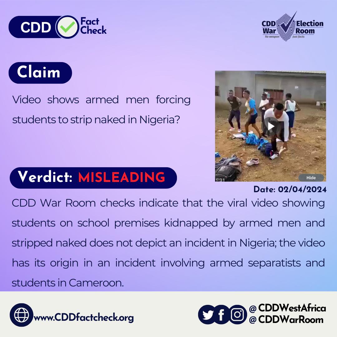 A Video circulating showed armed men forcing students to strip naked; a user claimed that this incident occurred in Nigeria. We investigated this claim and found out that it happened in Cameroon. Read the full report here: cddfactcheck.org/fact-check-is-… #FactCheck #Cameroon