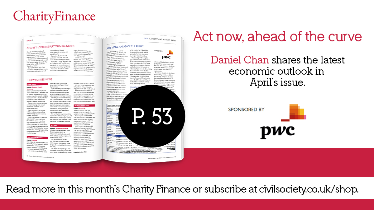 Don't miss the latest economic outlook from @PwC_UK's @daniel_y_chan in the April issue of Charity Finance, out now. civilsociety.co.uk/finance/econom…