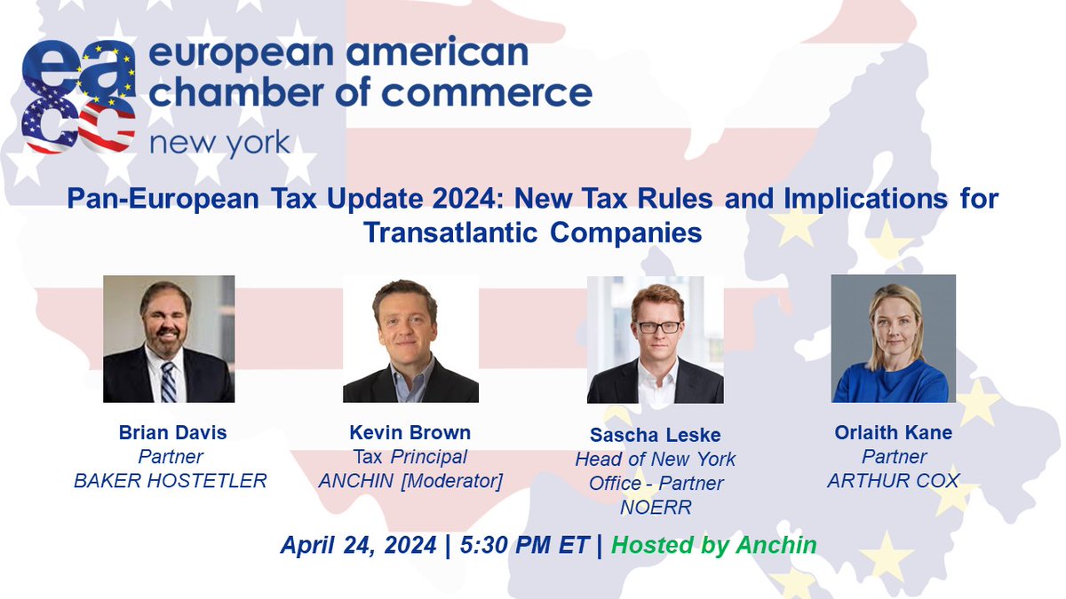DON'T MISS OUT! On April 24 | Join us for an update on #taxation rules in various #EU member states and what these changes mean for #US and #European companies doing business across #Europe. #RSVP: eaccny.com/events/?event_… @AnchinCPA @BakerHostetler @ArthurCoxLaw @Noerr_Law