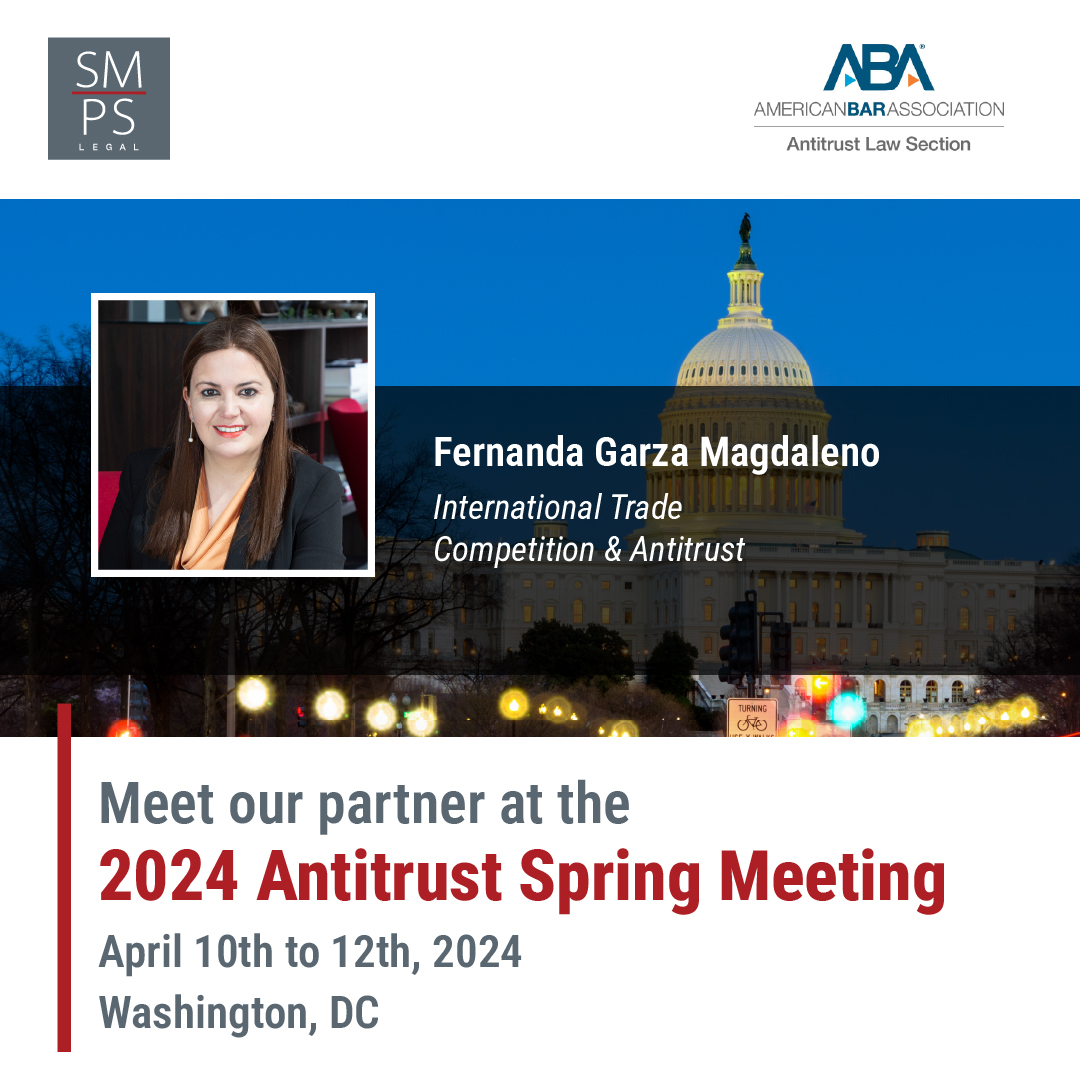 Meet our partner Fernanda Garza at the 2024 Antitrust Spring Meeting organized by the @ABAesq, the largest gathering of competition, consumer protection, and data privacy professionals globally.

More information: tinyurl.com/249xcf8k

#SpringMeeting2024 #SMPSLegalTeam