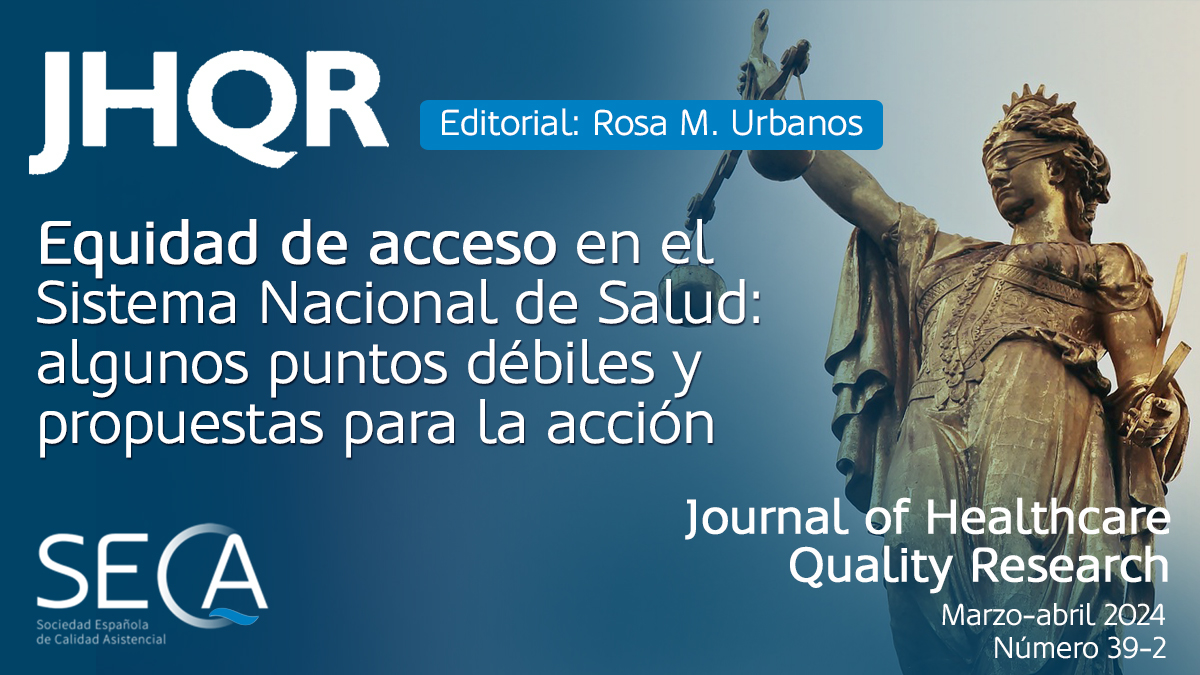 ⚖️'Equidad de acceso en el Sistema Nacional de Salud: algunos puntos débiles y propuestas para la acción' 📝 Editorial de @RosaUrbanos @unicomplutense en @JHealthQualityR ➡️bit.ly/JHQRmar-abr24 #CalidadAsistencial #Equidad