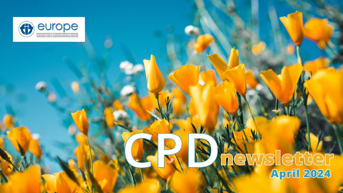 📢 Our latest CPD Newsletter has just been released! #CPD #translation #xl8 #interpretation #1nt bit.ly/3xmnxol