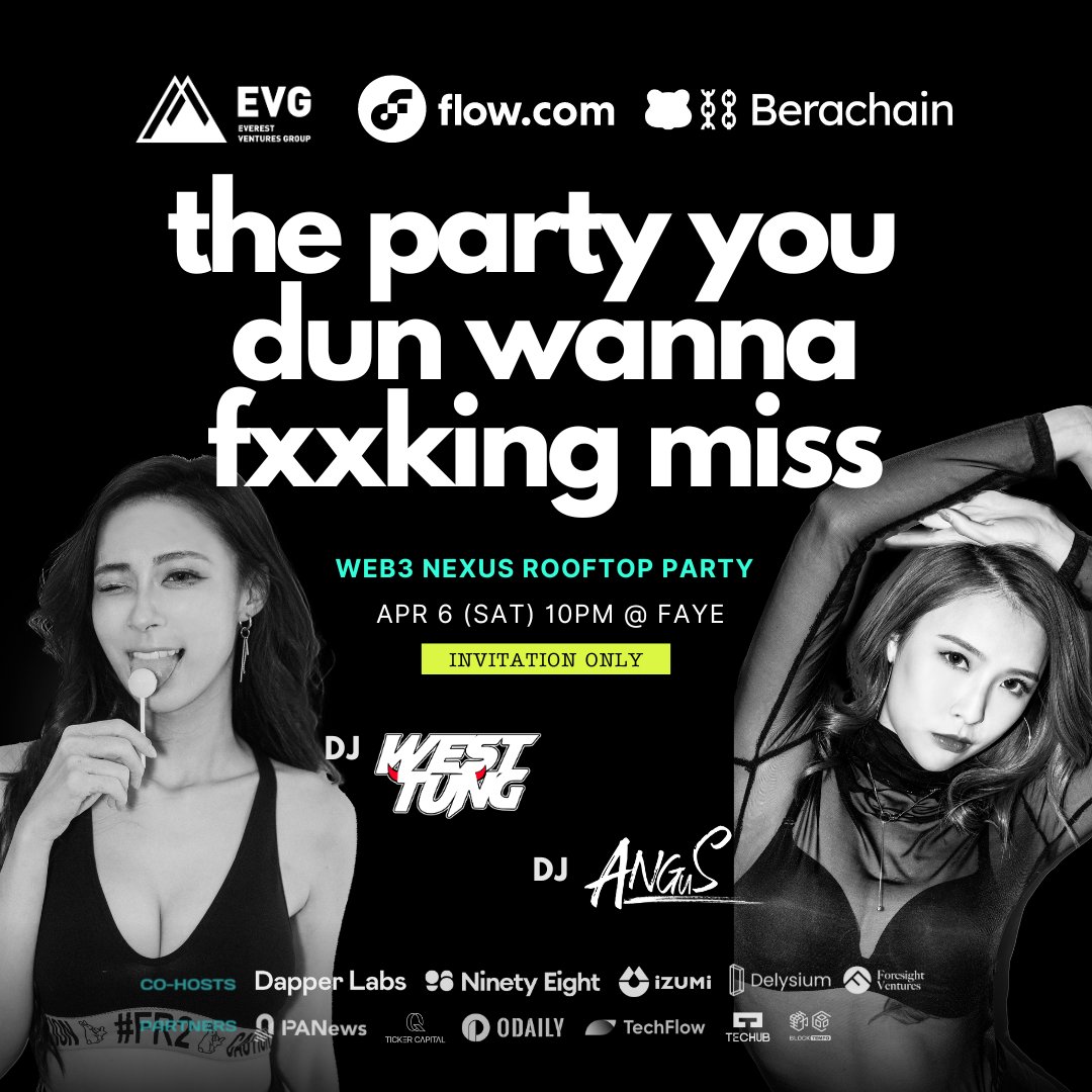 🚨THE PARTY YOU DUN WANNA MISS🚨 EVG @flow_blockchain @berachain present you - the Web3 Nexus Rooftop Party in #HongKong! 📅 6 Apr, 2024 | 22:00 till late 📍FAYE, the most iconic rooftop club in HK 🎧Featuring DJ Angus and DJ Westtung LFG👉lu.ma/m88vong7 Special…