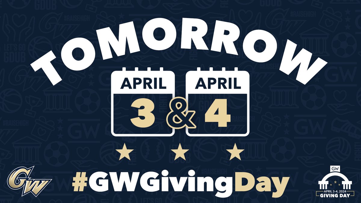 We’re 24 hours away from #GWGivingDay! Help us #RaiseHigh tomorrow and support our student-athletes!