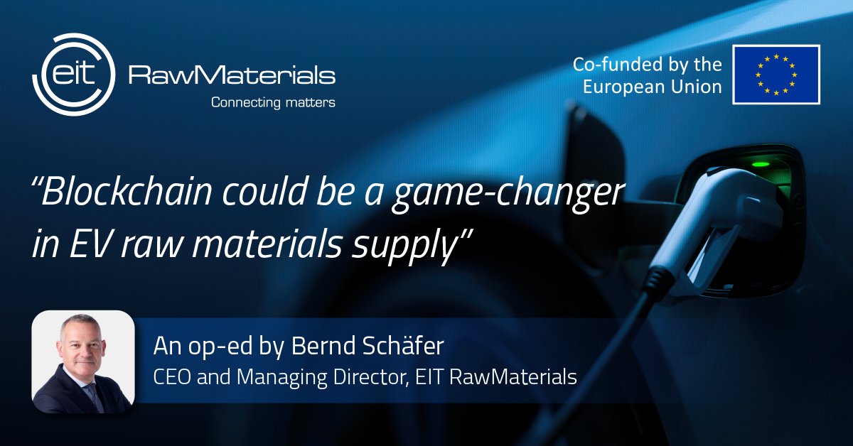EIT RawMaterials CEO @schaefer_eitrm has penned a thought-provoking article for @AutoNewsEurope on how #blockchain technology could transform raw materials supply for the auto industry. Read the article here: europe.autonews.com/guest-columnis… #Technology #AutoIndustry #EVM #RawMaterials