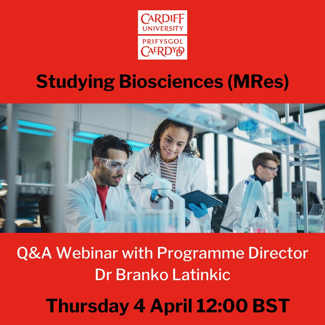 Studying Biosciences (MRes) at Cardiff University 🖥️ 04/04 12:00 BST An hour-long webinar to learn more about what to expect on our Master of Research (MRes) course, with a presentation from Programme Director Dr Branko Latinkic. Book here: app.geckoform.com/public/#/moder…