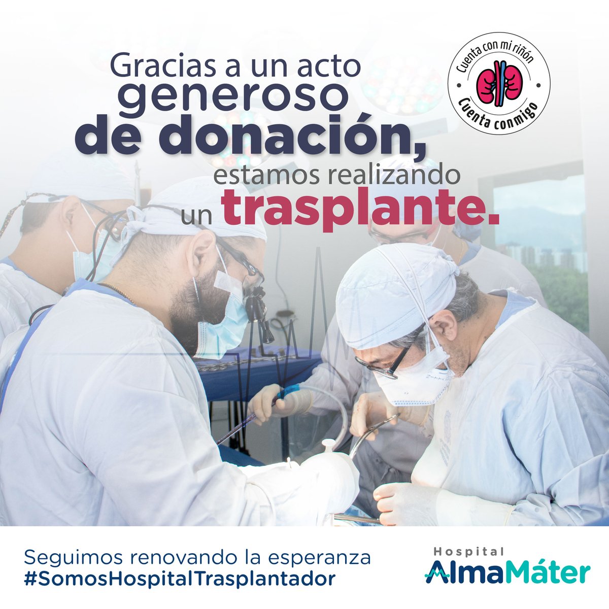 HospAlmaMater's tweet photo. #AEstaHora Como #HospitalTrasplantador nos llena de alegría ser epicentro de historias de #AmorPorLaVida. Gracias a un acto altruista nos encontramos realizando un trasplante renal.  #DéjaloConversado https://t.co/CsESHq0NRy