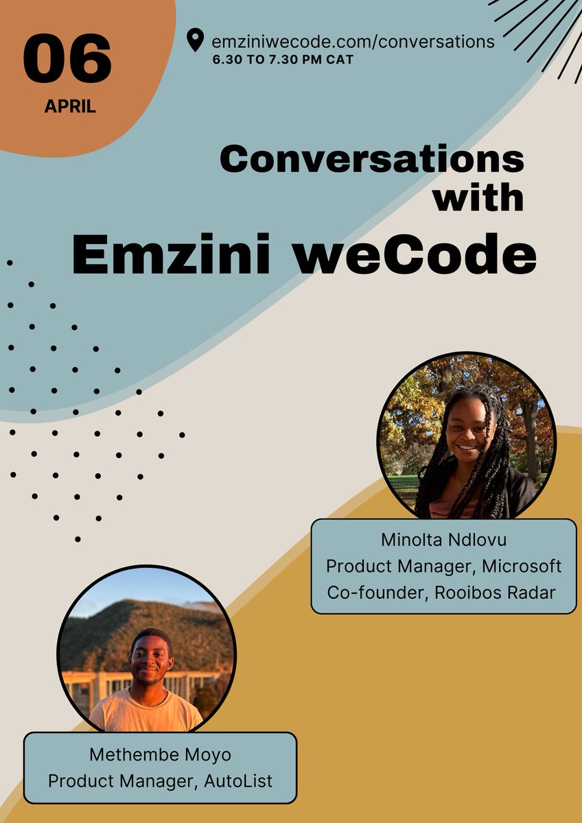 We're excited to pilot our new initiative: Conversations with Emzini weCode on 𝐀𝐩𝐫𝐢𝐥 𝟔 𝐟𝐫𝐨𝐦 𝟔.𝟑𝟎-𝟕.𝟑𝟎 𝐩𝐦 𝐂𝐀𝐓. 
Our pilot session will cover everything relating to Product Management. 

Visit emziniwecode.com/conversations to register!