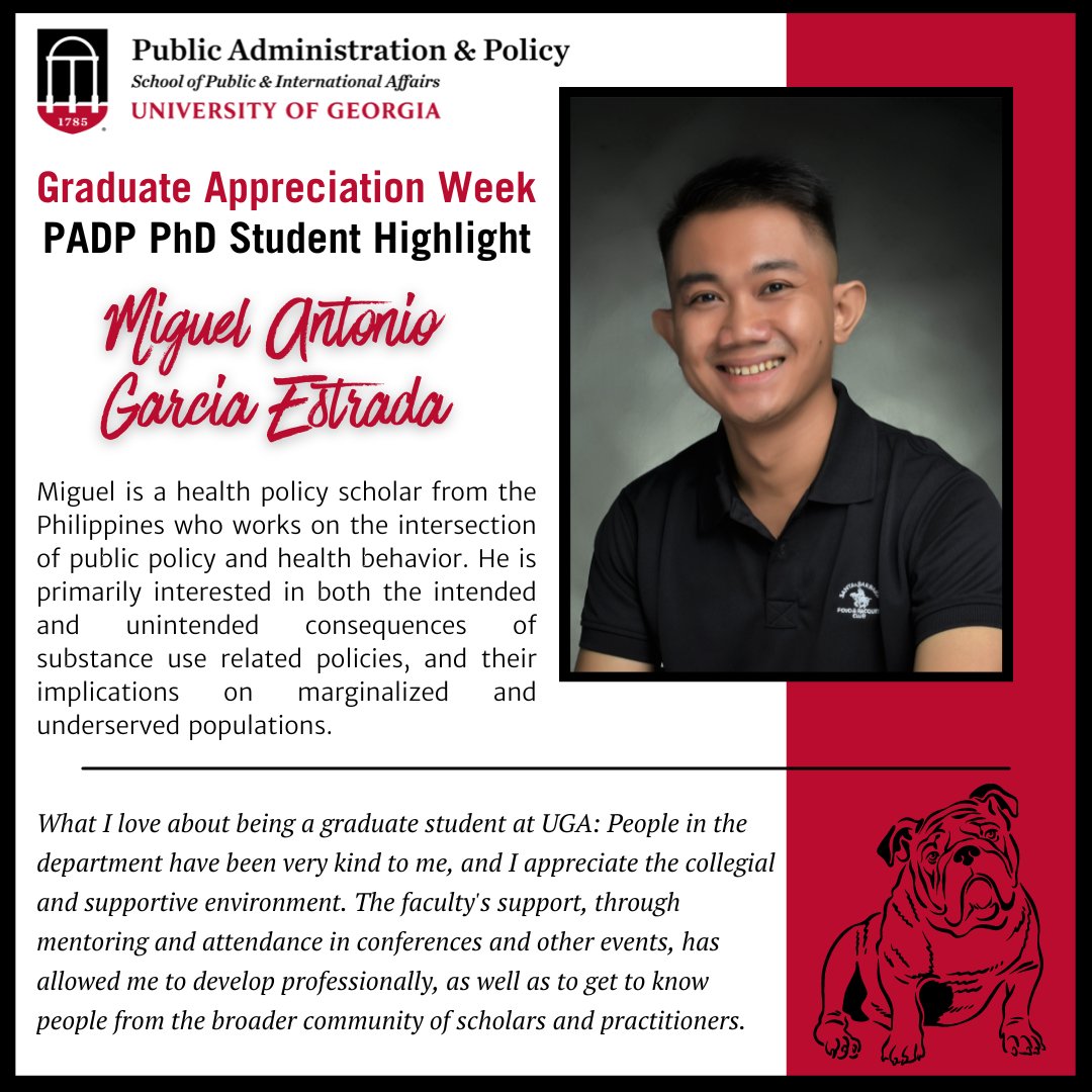 Happy Graduate Appreciation Week! We are highlighting some of our awesome PADP graduate students through the week. Meet PhD student Miguel Antonio Garcia Estrada! #CommitTo #UGASPIA #GradDawgs #GradStudies #UGA #UGAgraduateschool #GoDawgs @UGAGraduateSchool