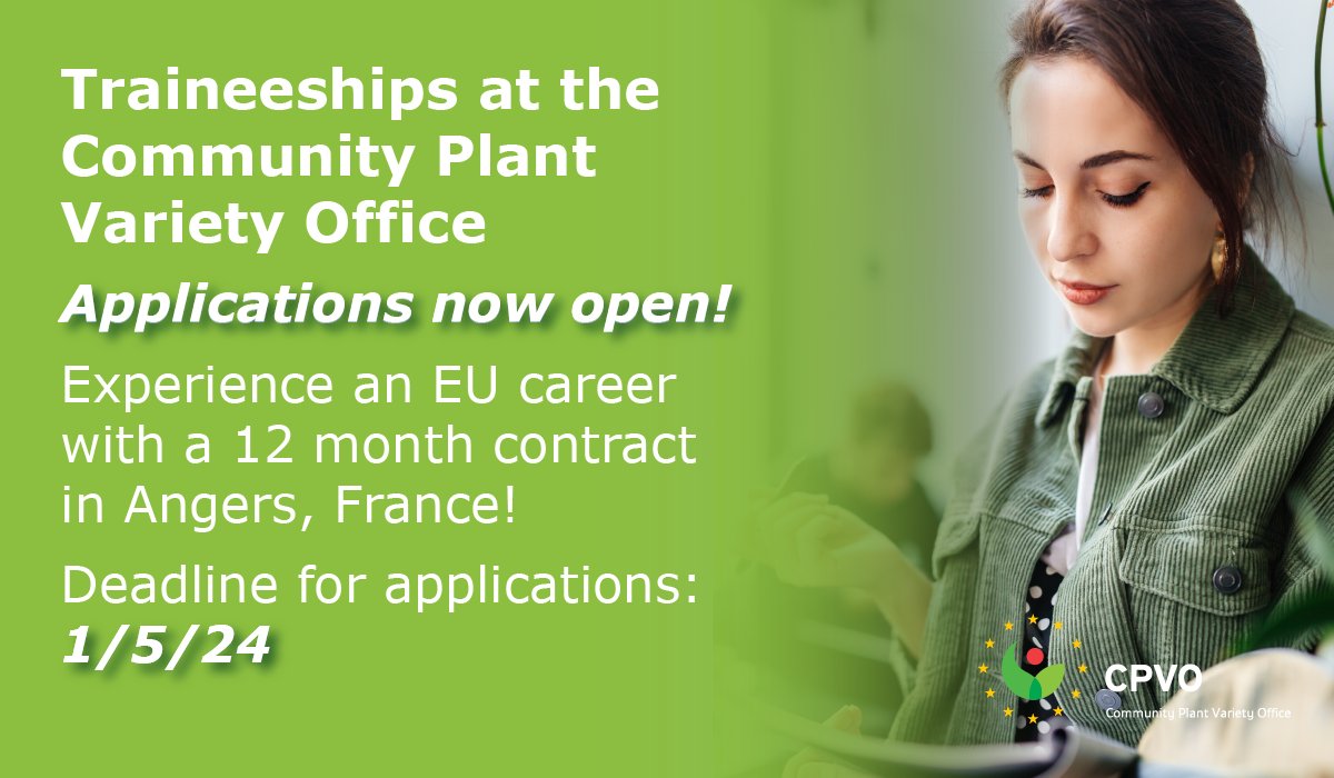 📢Call for CPVO Trainee applications! 🌱Are you passionate about IP Law or Communications? If so, you could be one of our next trainees, working with us in Angers, France! 📝Learn more & apply here: cpvo.europa.eu/en/about-us/re… Deadline: 1/5/24 #CPVR @EU_Careers