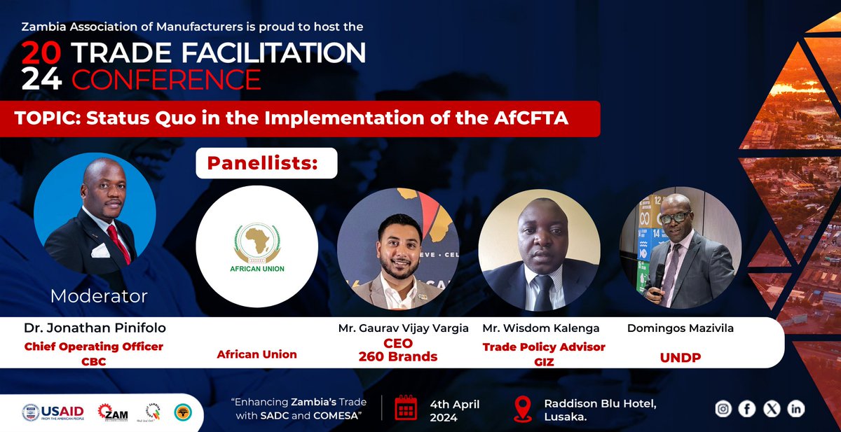 ZambiaMfg's tweet image. Excited to announce our panelists at ZAM&apos;s Trade Facilitation Conference! Don&apos;t miss their insights on the Status Quo in the Implementation of the AfCFTA . 

#ZAMTradeFacilitation #PanelSpotlight #WeAddValue