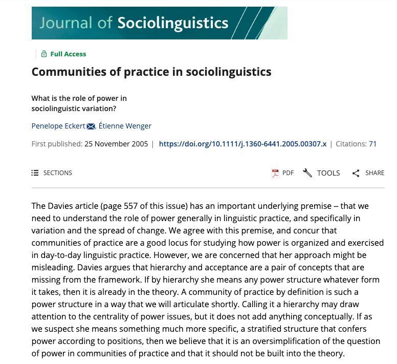 ✨ #JSLX Dialogue #flashback: 'Communities of practice in #sociolinguistics: What is the role of #power in sociolinguistic #variation?' (2005). 🌐 Free access to leading article by Penelope Eckert & Etienne Wenger: buff.ly/3THlUKr