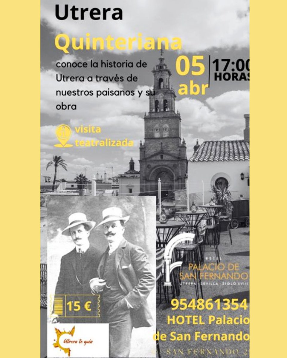CiudadUtrera's tweet photo. 📷 Descubre la Utrera de Serafín y Joaquín Álvarez Quintero, en una actividad organizada por "Utrera te Guía".
🗓 Viernes 5 de abril
⏰ 17.00 h
🎫 15 €
📲 Reservas en el tfno. 95 486 13 54 o en el hotel Palacio de San Fernando, C/ San Fernando, 21.
#utrera
#turismoutrera https://t.co/x7I2VsJEn6