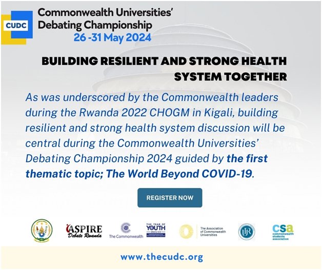 Guided by one of the sub-themical topics: the world beyond covid-19, 
Discussion on building resilient and strong health systems will be central during the planned Commonwealth Universities' Debating Championship (#CUDC2024).  Register your team today. 

thecudc.org/spip.php?artic…