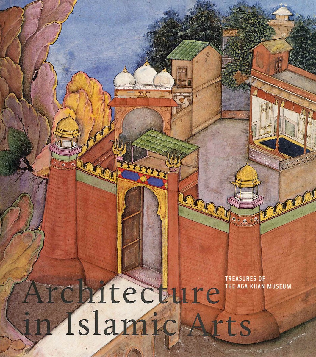 #OpenAccess 
#IslamicArt #ExhibitionCatalogue #IslamicArchitecture #IlluminatedManuscript #Hajj #Pilgrimage #Miniature  #Palaces #Mosques #IslamicManuscript
Architecture in Islamic Arts: Treasures of the Aga Khan Museum
Aga Khan Trust for Culture 2011
⬇️
archnet.org/publications/7…