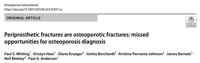New in #Osteoporosis Int: Periprosthetic #fractures are osteoporotic fractures: missed opportunities for osteoporosis diagnosis #orthopaedic #surgery #arthroplasty bit.ly/43HSlfe