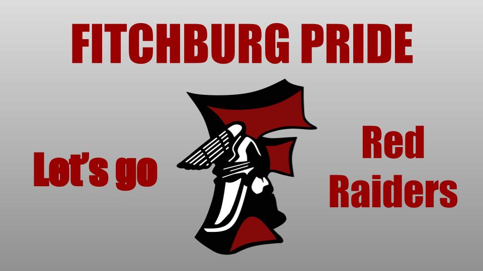 This isn't an April Fools' joke. This is Fitchburg Pride. This is Red Raider Pride. WE ARE FITCHBURG!!!