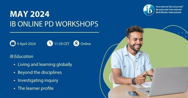 Explore new horizons in your journey as an IB educator, with our upcoming CP, IBED and leadership workshops in May. Delve into diverse topics, engage in collaborative learning, and enhance your expertise. Register here > bit.ly/4cAiGQr