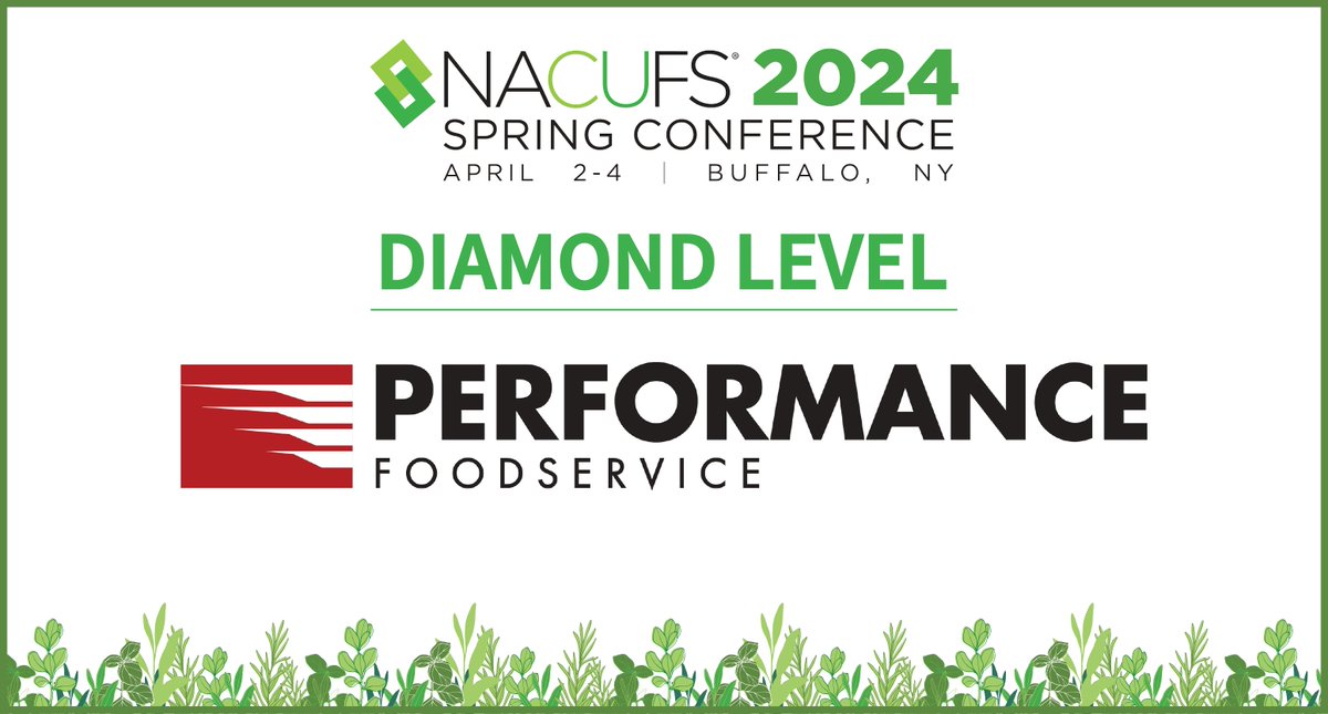 We are grateful for the generous support of Performance Foodservice, a Diamond level sponsor of the NACUFS 2024 Spring Conference in Buffalo, New York! #InspiringGrowth #GrowWithNACUFS