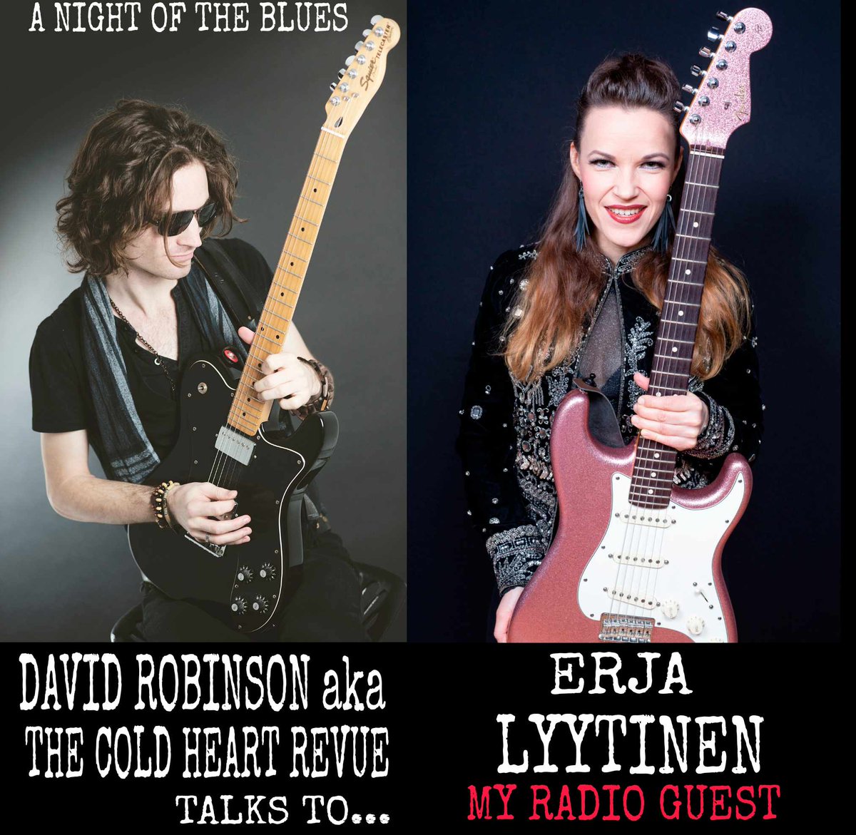 RADIO: my interview guest is @erjalyytinen She is a brilliant guitarist, vocalist, performer and writer. David Robinson aka @coldheartrevue A Night of the Blues. #blues #rock #guitar #singer #radio