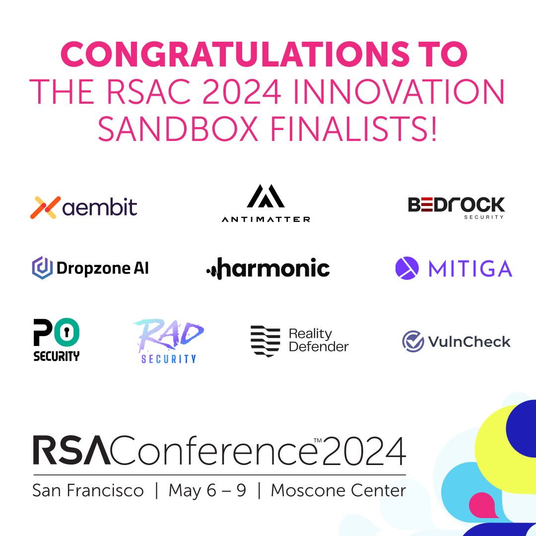 This just in 📣: Congrats to the Top 10 Finalists for the RSAC Innovation Sandbox contest! These Finalists will demonstrate their cutting-edge technologies to a panel of judges and live audience at #RSAC 2024. Learn more: spr.ly/6014ZvOcq