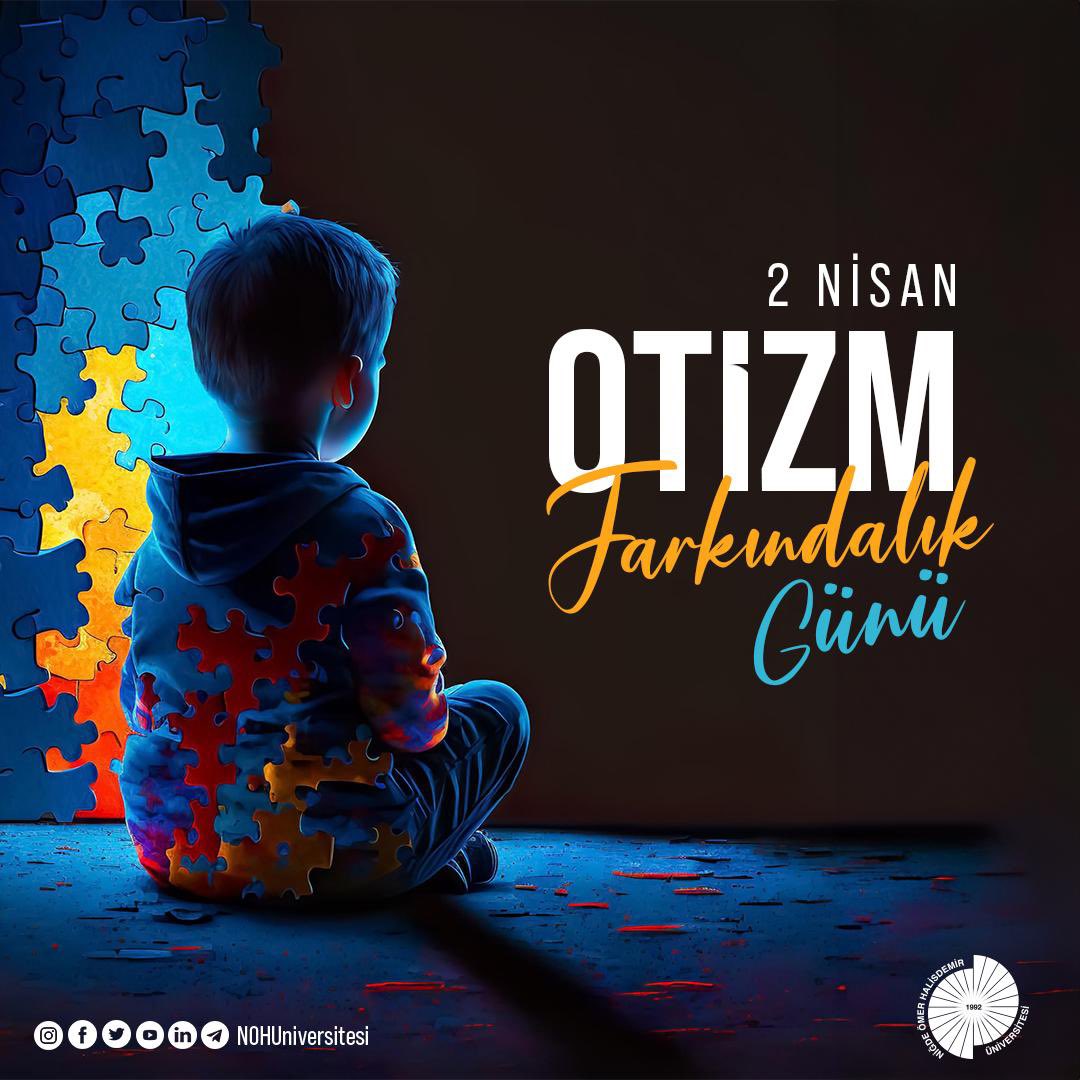 Otizm eksiklik değil, farklılıktır. Otizmin farkındayız ve her zaman yanınızdayız.🎗️🧩💙 @DrHasanUslu #NÖHÜ #Niğde