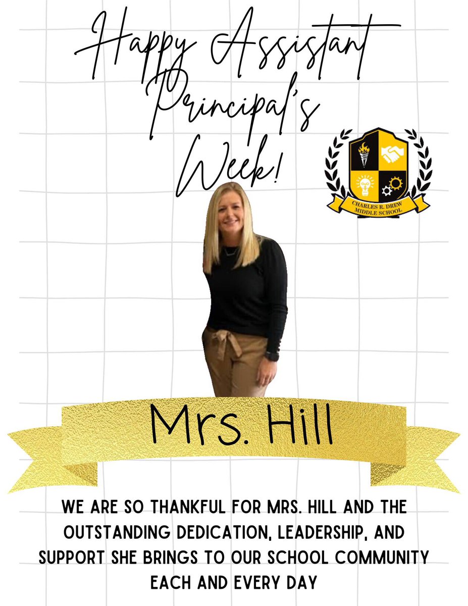 Happy Assistant Principal's Week to our very own, Mrs. Hill! We are honored to have Mrs. Hill as a part of our school administration, she goes above and beyond for our students, teachers, and community! #GoldStandard🎗️