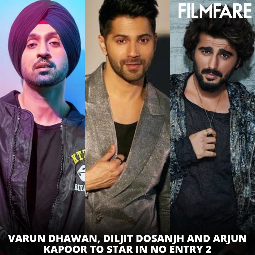 #BoneyKapoor confirms that #VarunDhawan, #DiljitDosanjh and #ArjunKapoor will star in #NoEntry2.🎬❤️