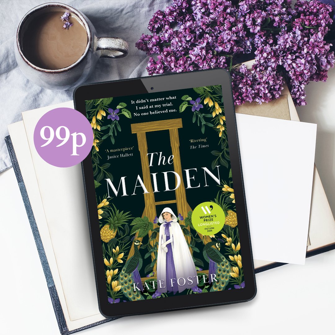 'In the end, it did not matter what I said at my trial. No one believed me.' THE MAIDEN by @KateFosterMedia is currently 99p on Kindle, until the end of April! Discover this remarkable Women's Prize-longlisted debut here: t.ly/v9dfg