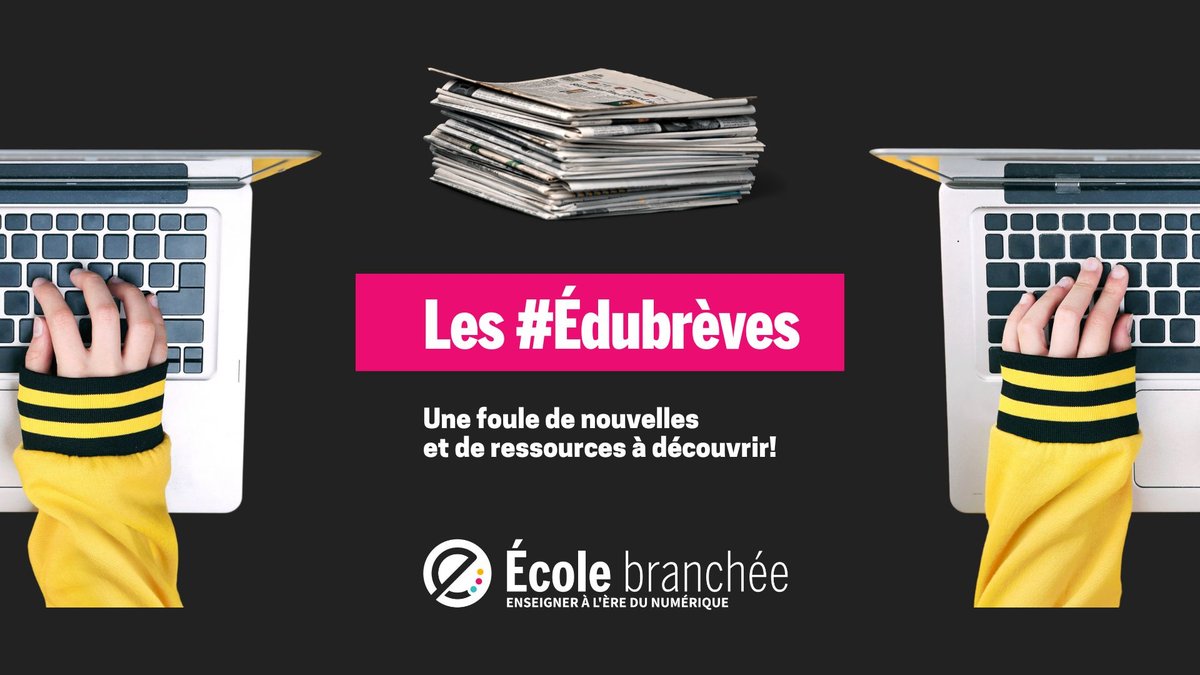 ecolebranchee's tweet photo. ACTU 🗞️ Les #Édubrèves – édition du 2 avril 2024 https://t.co/dNnQzTxOp1 https://t.co/NcBtddNTRg