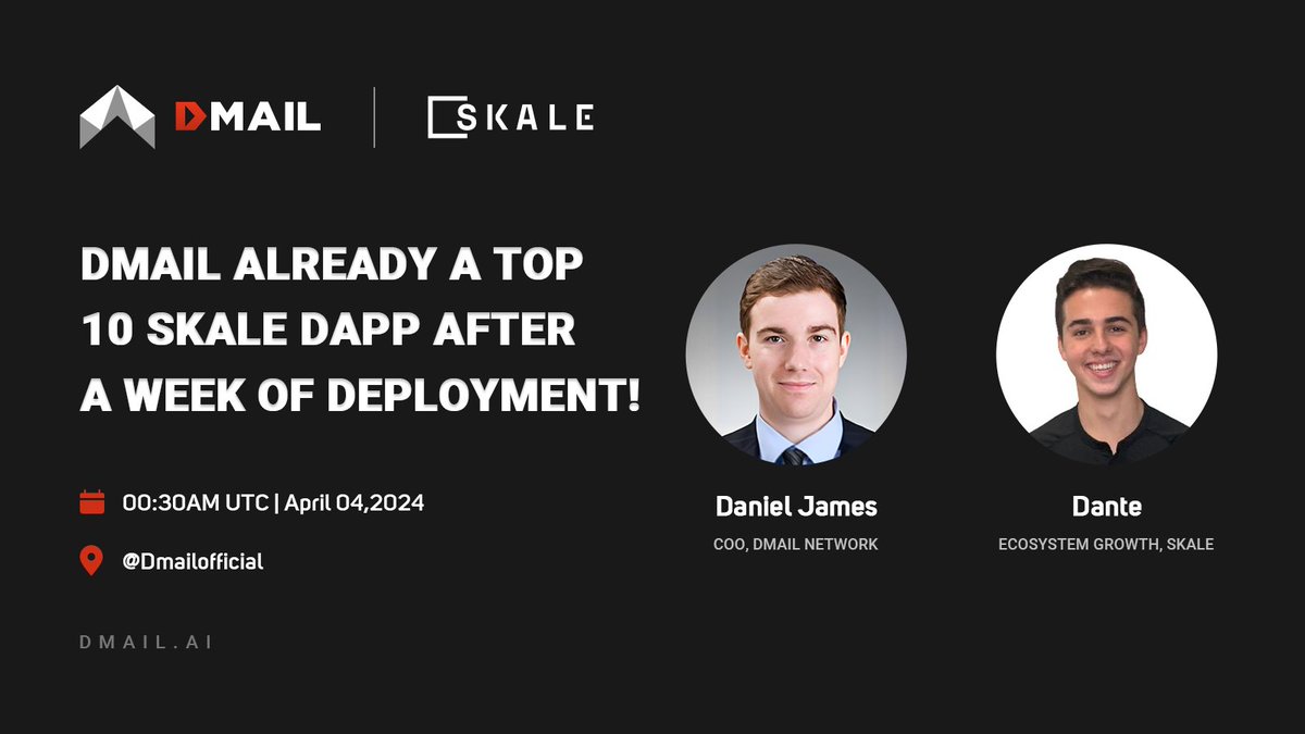 🥳Dmail Talks with @SkaleNetwork is Coming! 📢Topic: Dmail is Already a Top 10 SKALE Dapp After a Week of Deployment! ⏲00:30 AM UTC, 4th Apr 🤠Guest: Dante Ecosystem Growth, Skale 👉Set a reminder: x.com/i/spaces/1LyxB… #AI #DePIN #Messaging #SubHub