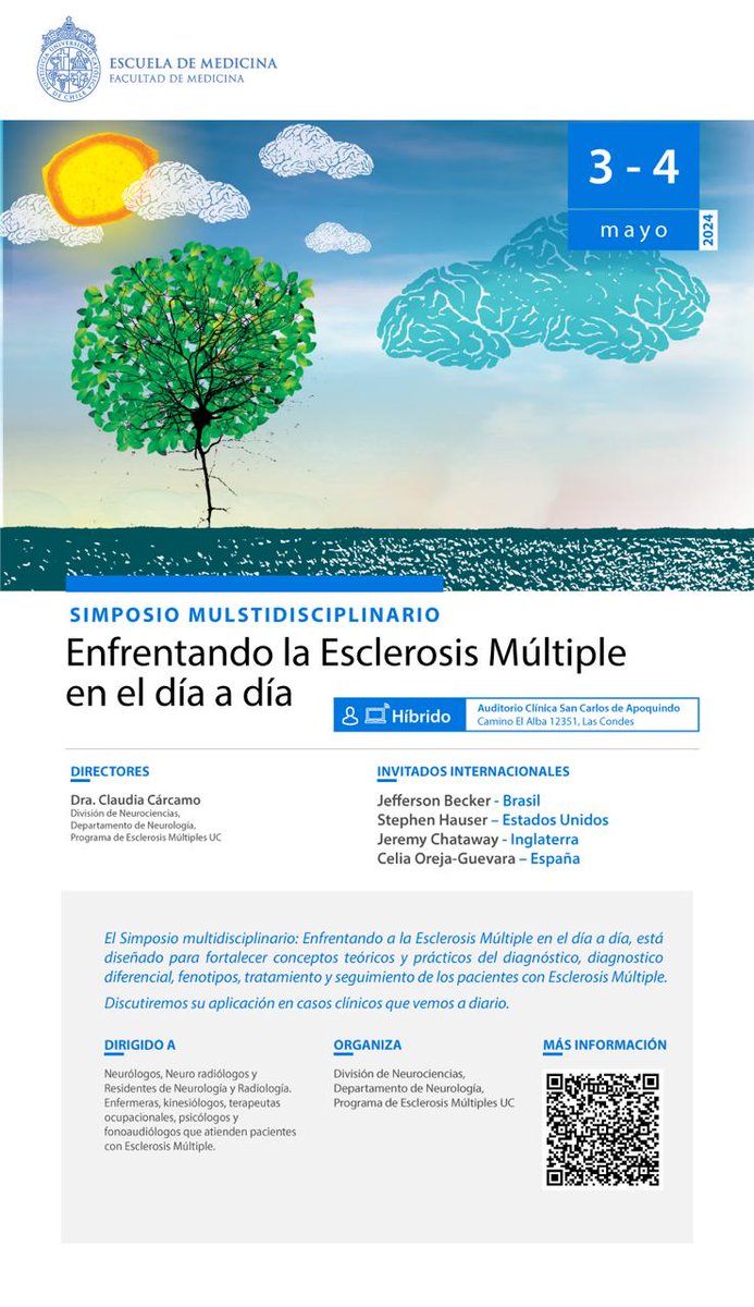 Los invitamos al simposio multidisciplinario de Esclerosis múltiple organizado por @NeuroinmunUC de @FacMedicinaUC y @ucchristus con destacados invitados internacionales, modalidad on line y presencial 🗓️3-4 de mayo 📍Clínica San Carlos de Apoquindo 👉 tinyurl.com/59bda9jh