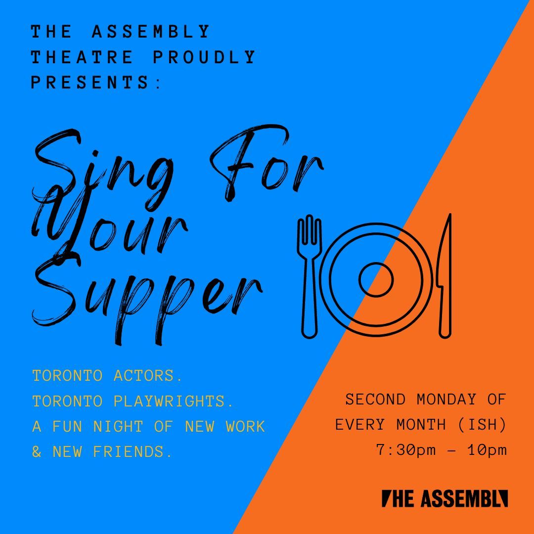 Toronto Indie Theatre's fav event 🔥 SING FOR YOUR SUPPER 🔥 is BACK! ​ Come meet, share ideas & on the fly, workshop new scripts for an audience. This series is an opportunity for writers to have their work read with no pressure or expectations. buff.ly/3VDb1Lf #TheaTO