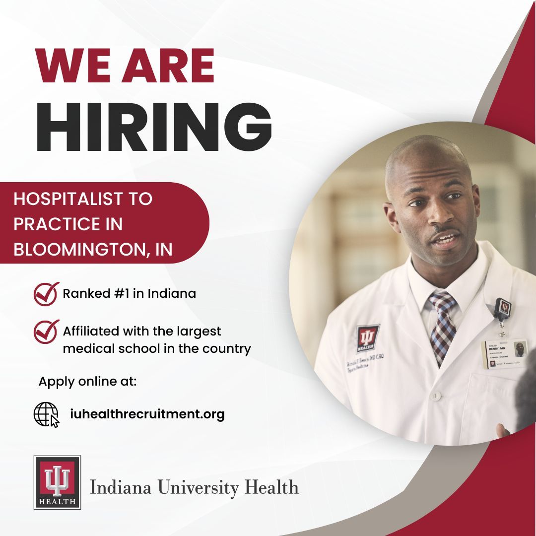 @IU_Health is seeking a #hospitalist to practice at our regional academic health system in Bloomington, IN: buff.ly/4cy0uae #IUHealthphysicianjobs #hospitalmedicine