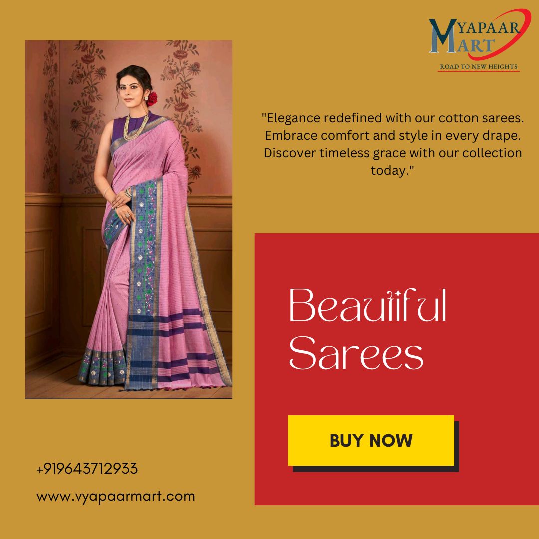 Looking for distributors and wholesalers
'Wrap yourself in timeless elegance with our exquisite cotton sarees. perfect for any occasion. Explore our collection today.'
#CottonSarees #EthnicElegance #TimelessGrace #ComfortInStyle #HandcraftedBeauty #TraditionalAttire #SareeLove