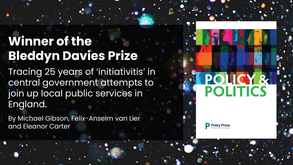 The @policy_politics Bleddyn Davies Prize for excellent scholarship by an early career academic, was jointly awarded to @MichaelJGibson_, Felix-Anselm van Lier and @EleanorCarter doi.org/10.1332/030557… @golaboxford @BlavatnikSchool