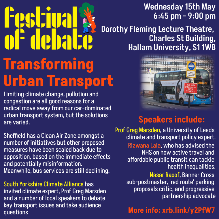 🚌🚲🚋Save the date - join @SYClimateNews at the Festival of Debate this May to hear climate expert Prof Greg Marsden and a number of other speakers to discuss how we can Transform Urban Transport. More info and (free) tickets: southyorkshireclimatealliance.org.uk/events/transfo…