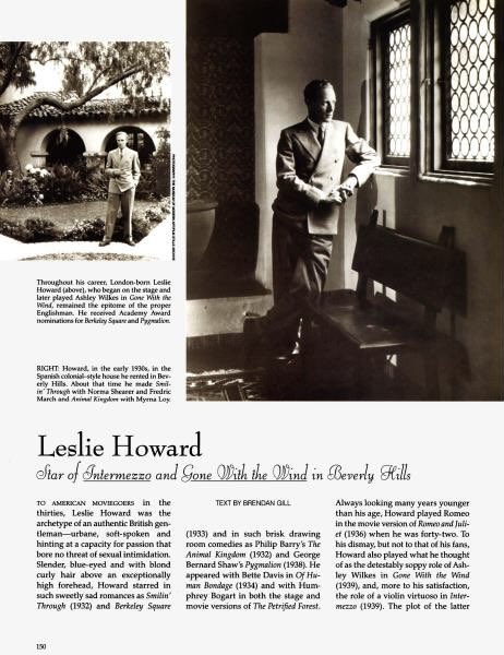 #LeslieHoward was featured in the April 1992 issue of Architectural Digest @ArchDigest: “Howard, in the early 1930s, in the Spanish colonial-style house he rented in Beverly Hills.”