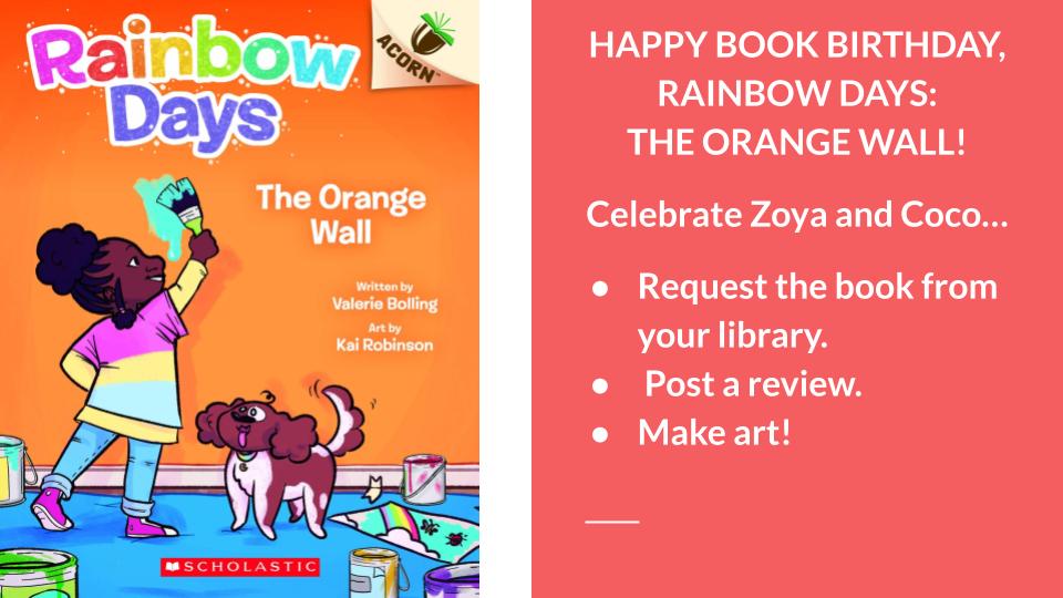 HAPPY BOOK BIRTHDAY, #RainbowDays: THE ORANGE WALL! Thanks to my agent @jmcgowanbks, editor Cindy Kim, illustrator Kai Robinson, and publisher @scholastic. Order HERE: bookshop.org/p/books/the-or… @KatieCarella @shearbrooke @KidlitInColor @Soaring20sPB @12x12Challenge