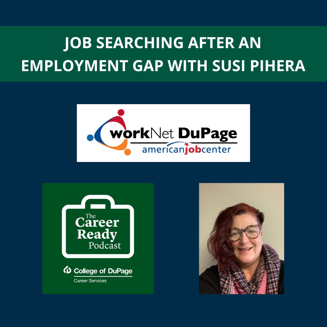 #Chaps A new episode of The Career Ready Podcast is available now on your favorite #Podcast app! Our hosts discuss #Job Searching after an #Employment Gap with #WorknetDuPage employee, Susi Pihera. buzzsprout.com/2036690/share #BeCareerReady #Career #ChapsGetHired #CollegeofDuPage
