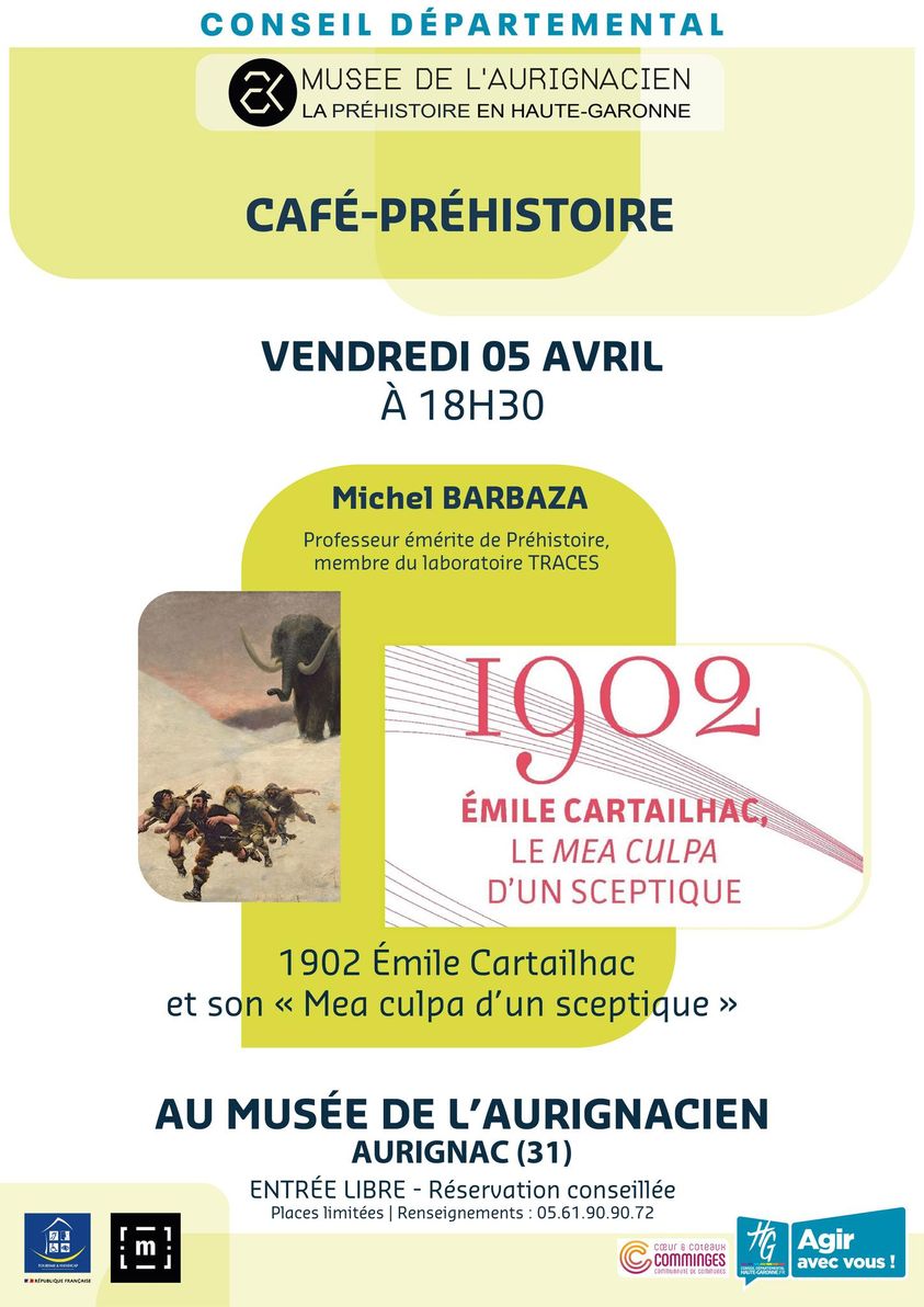 🗓️5 avril à 18h30 Le « mea culpa d’un sceptique » concrétise 2 mouvements de pensée. Le 1er appartient à Émile Cartailhac lui-même qui révise courageusement en 1902 ses propres tâtonnements. Le 2e appartient à la laborieuse invention d’une discipline nouvelle : la Préhistoire.