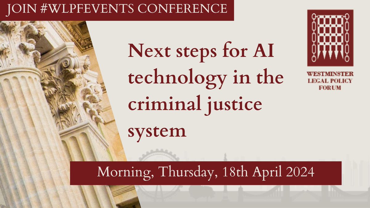 Join #WLPFEVENTS on the 18th of April discuss Next steps for AI technology in the criminal justice system! 

Our keynote speakers include @silkiecarlo and more!

More information: westminsterforumprojects.co.uk/conference/AI-…

#WLPFEVENTS #legaltech #justicetech #aiinjustice #legalinnovation