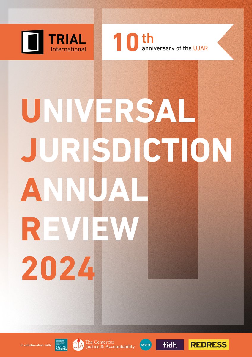 Published for the first time in 2014, the Universal Jurisdiction Annual Review - UJAR - is @Trial’s unique compilation of #UniversalJurisdiction cases. It has since become a reference in this field. 👉 #UJAR 2024 will be published on 15 April. Watch: trialinternational.org/resources/univ…