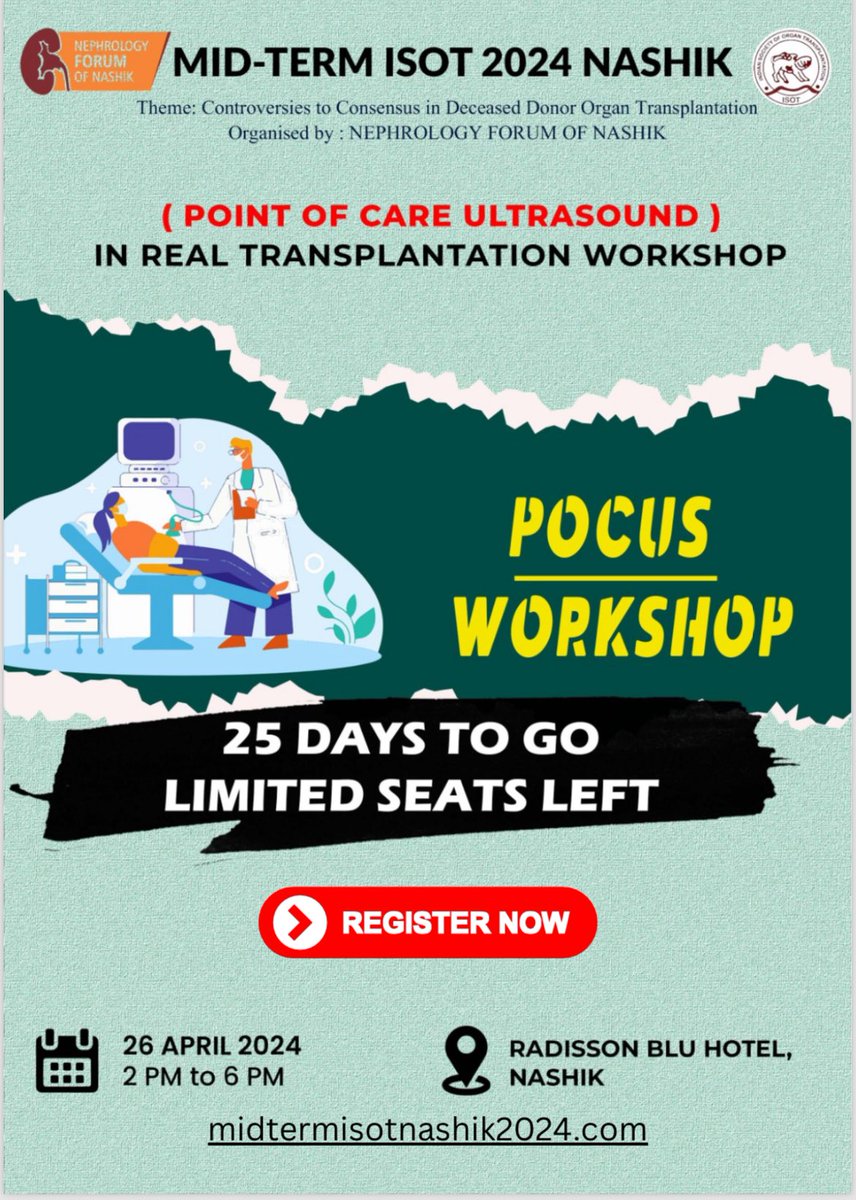 🔥MID-TERM ISOT 2024 NASHIK 🔰 Workshop on POCUS in Renal Transplantation ⚠️Just last couple of seats remaining 🔥Try your chance‼️ #ISOTMidTerm