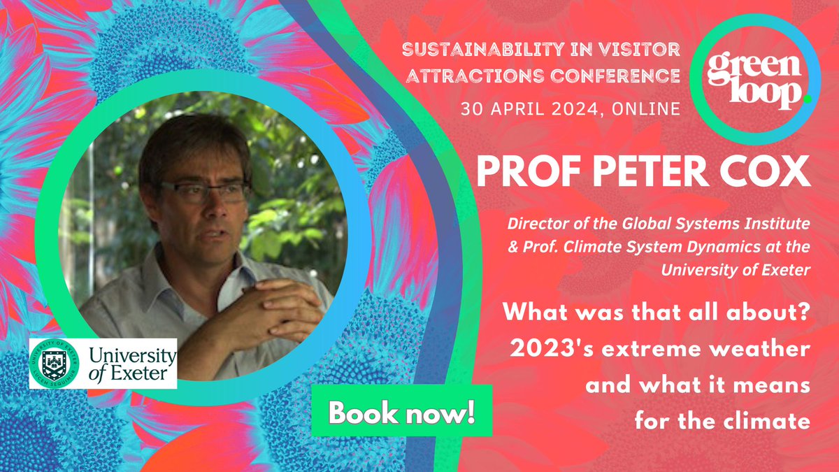 Professor Peter Cox, Director of the Global Systems Institute and Professor of Climate System Dynamics at the University of Exeter, is opening greenloop 2024! blooloop.com/sustainabilit/… #Sustainability #SustainableBusiness #Greenloop2024 #GlobalSystemsInstitute #GSI