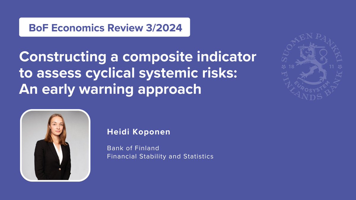 BoF Economics Review 3/2024 by Heidi Koponen: Constructing a composite indicator to assess cyclical systemic risks: An early warning approach.

#FinancialCycles #SystemicRisk #BankingCrises #EarlyWarningSystems

publications.bof.fi/handle/10024/5…