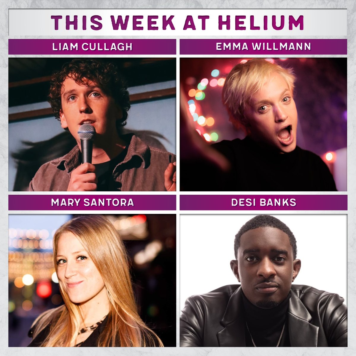 This Week at Helium | @LiamCullagh, @IamEmmaWillmann, @mary_santora will be Upstairs, + @iamdesibanks headlines the weekend! Grab tickets now: bit.ly/3QzPDCy