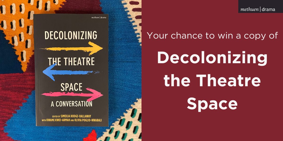 Have you entered our competition to win a copy of 'Decolonizing the Theatre Space' yet? You have until 10 April! bit.ly/3TGZNE0 Open to UK & US residents. T&Cs: UK bit.ly/4akSuXY | USA bit.ly/3PrQEge | Privacy Policy bit.ly/492rlIz